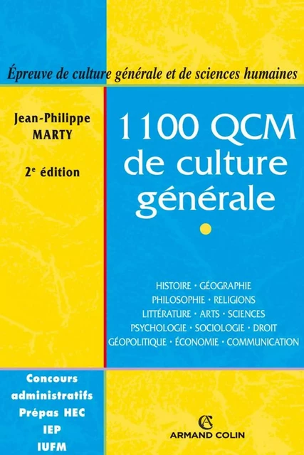 1100 QCM de culture générale - Jean-Philippe Marty - Armand Colin