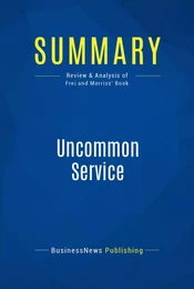 Summary: Uncommon Service