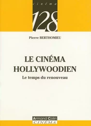 Le cinéma Hollywoodien