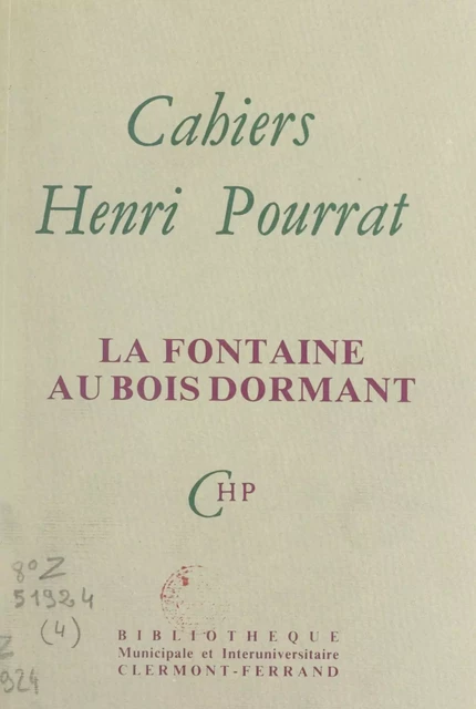 La fontaine au bois dormant - Henri Pourrat - FeniXX réédition numérique