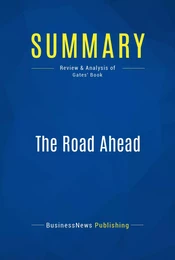 Summary: The Road Ahead