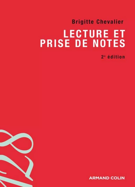 Lecture et prise de notes - Brigitte Chevalier - Armand Colin