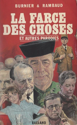 La farce des choses - Michel-Antoine Burnier, Patrick Rambaud - FeniXX réédition numérique