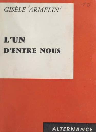 L'un d'entre nous - Gisèle Armelin - FeniXX réédition numérique