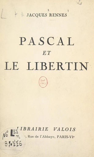 Pascal et le libertin - Jacques Rennes - FeniXX réédition numérique