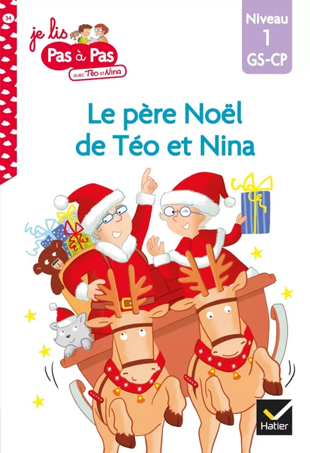 Téo et Nina GS-CP Niveau 1 - Le père Noël de Téo et Nina - Isabelle Chavigny, Marie-Hélène Van Tilbeurgh - Hatier