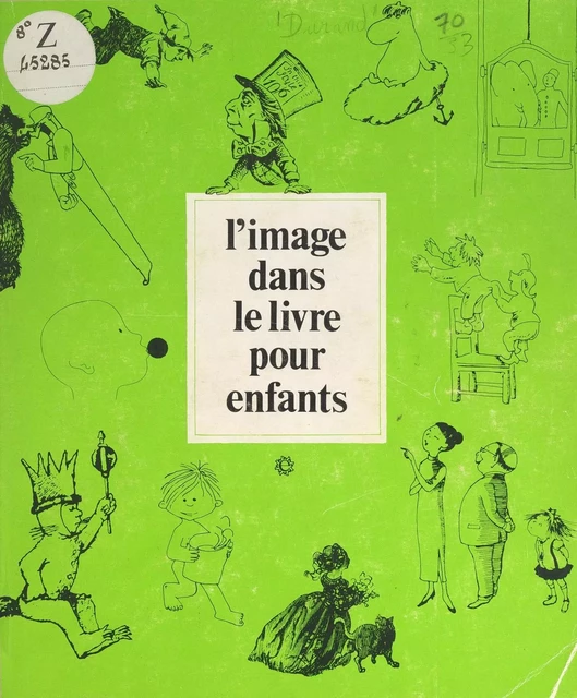 L'image dans le livre pour enfants - Gérard Bertrand, Marion Durand - FeniXX réédition numérique