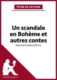 Un scandale en Bohème et autres contes d'Arthur Conan Doyle (Fiche de lecture)