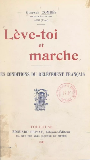 Lève-toi et marche - Gustave Combès - FeniXX réédition numérique