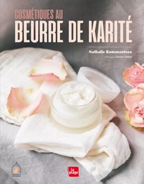 Cosmétique au beurre de karité