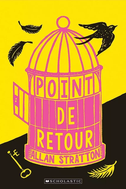 Point de retour - Allan Stratton - Scholastic Canada Ltd