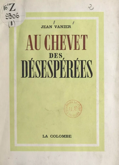 Au chevet des désespérées - Jean Vanier - FeniXX réédition numérique