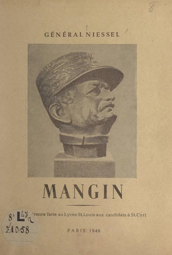 Mangin - Albert Niessel - FeniXX réédition numérique