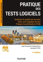 Pratique des tests logiciels - 4e éd.