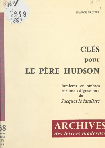 Clés pour le Père Hudson - Francis Pruner - FeniXX réédition numérique