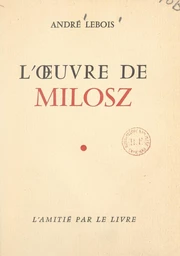 L'œuvre de Milosz