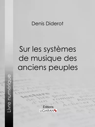 Sur les systèmes de musique des anciens peuples