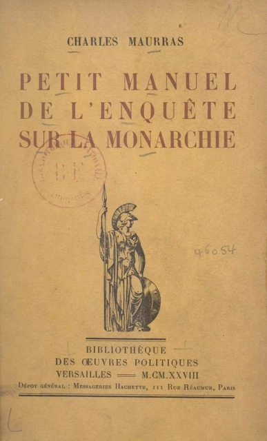 Petit manuel de l'Enquête sur la monarchie - Charles Maurras - FeniXX réédition numérique