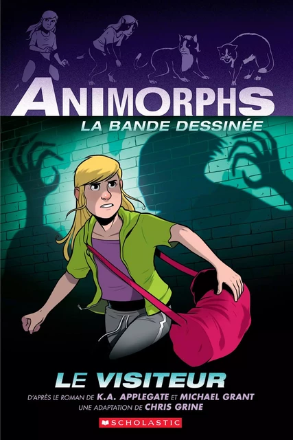 Animorphs La bande dessinée : No 2 - Le visiteur - K. A. Applegate - Scholastic Canada Ltd