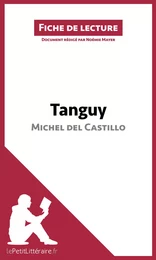 Tanguy de Michel del Castillo (Fiche de lecture)