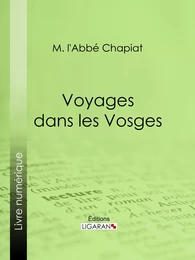 Voyages dans les Vosges