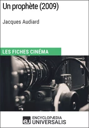 Un prophète de Jacques Audiard