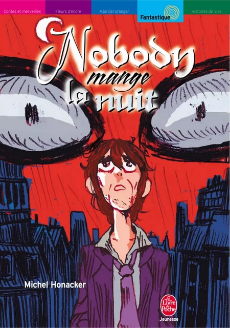 Nobody mange la nuit - Michel Honaker, Antoine Daudé - Livre de Poche Jeunesse