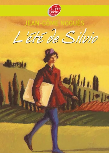 L'été de Silvio - Jean-Côme Noguès, Nathalie Novi - Livre de Poche Jeunesse