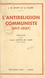 L'antireligion communiste (1917-1937)