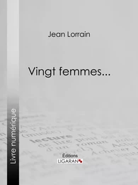 Vingt femmes...