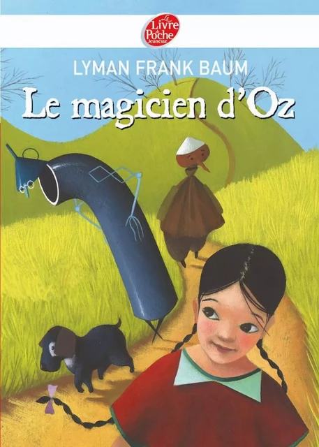 Le magicien d'Oz - Texte intégral - Lyman Frank Baum - Livre de Poche Jeunesse