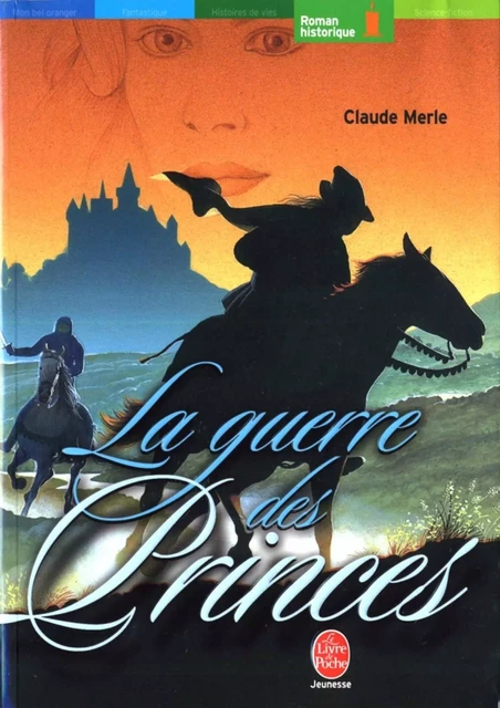 La guerre des princes - Claude Merle - Livre de Poche Jeunesse