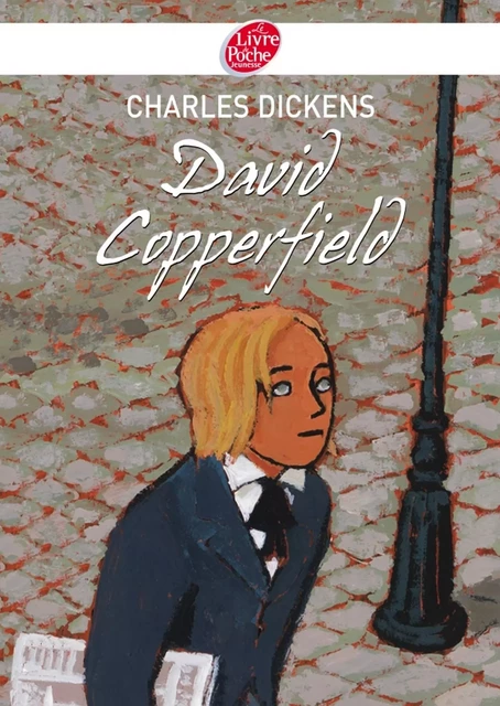 David Copperfield - Texte abrégé - Charles Dickens - Livre de Poche Jeunesse