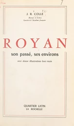 Royan, son passé, ses environs