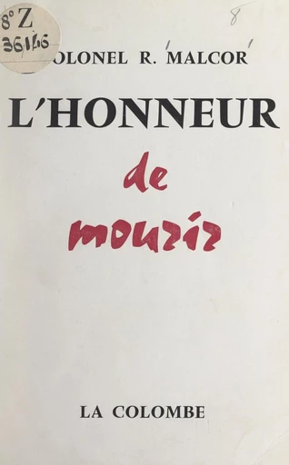 L'honneur de mourir - Roger Malcor - FeniXX réédition numérique