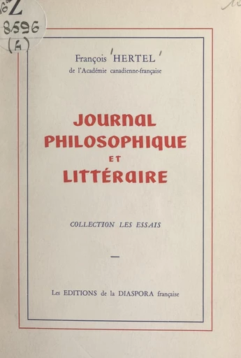 Journal philosophique et littéraire - François Hertel - FeniXX réédition numérique