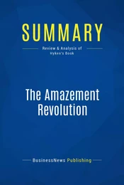 Summary: The Amazement Revolution