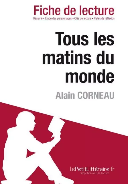 Tous les matins du monde (film) de Alain Corneau (Fiche de lecture) - Gwendoline Dopchie - Lemaitre Publishing