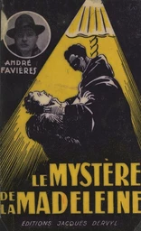 Le mystère de la Madeleine