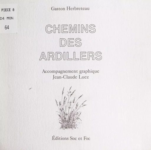 Chemins des Ardillers - Gaston Herbreteau - FeniXX réédition numérique