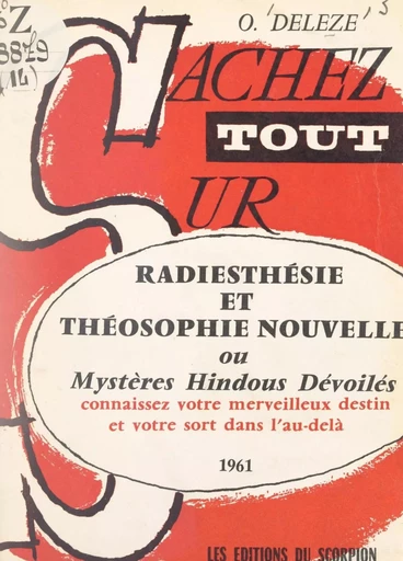 Radiesthésie et théosophie nouvelle - O. Deleze - FeniXX réédition numérique