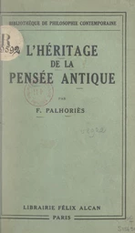 L'héritage de la pensée antique