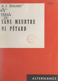 Sans meurtre ni pétard