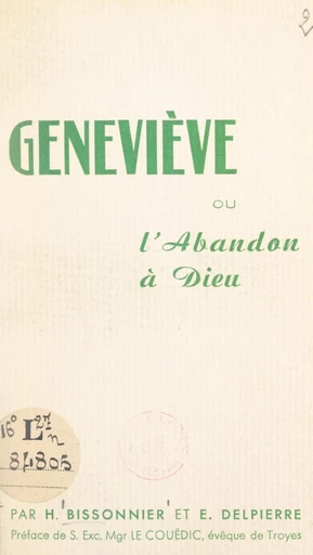 Geneviève - Henri Bissonnier, Eugène Delpierre - FeniXX réédition numérique