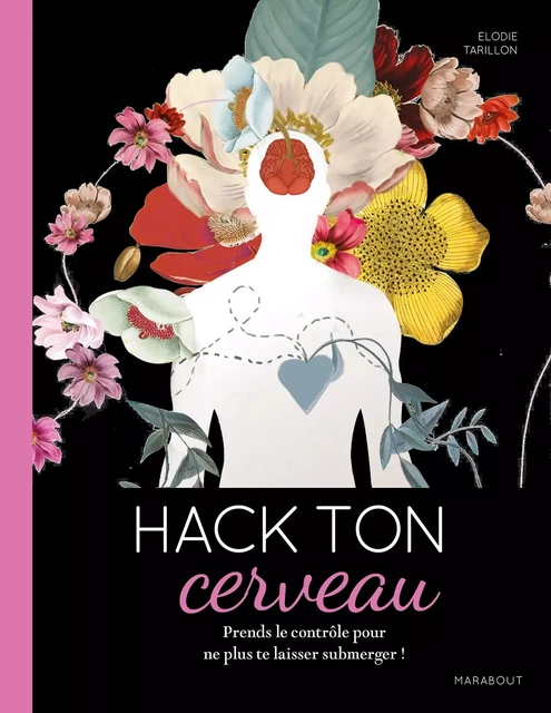 Hack ton mental - ELODIE T - Marabout