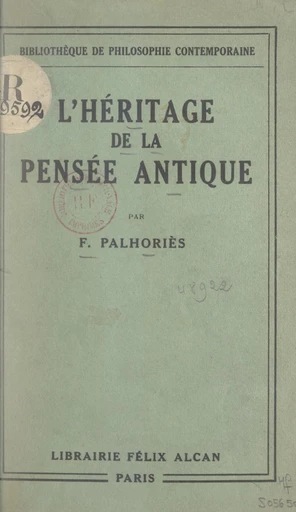 L'héritage de la pensée antique - Fortuné Palhoriès - FeniXX réédition numérique