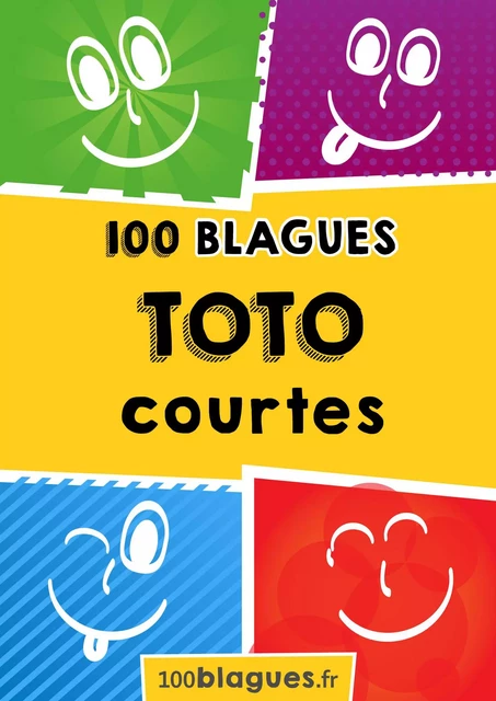 Toto courtes -  100blagues.fr - Lemaitre Publishing