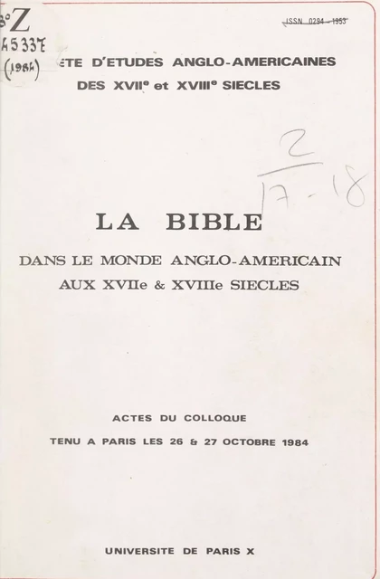 La Bible dans le monde anglo-américain aux XVIIe et XVIIIe siècles -  Société d'études anglo-américaines des XVIIe et XVIIIe siècles - FeniXX réédition numérique