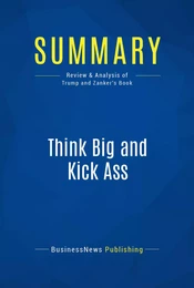 Summary: Think Big and Kick Ass