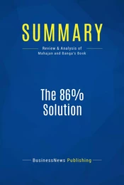 Summary: The 86% Solution